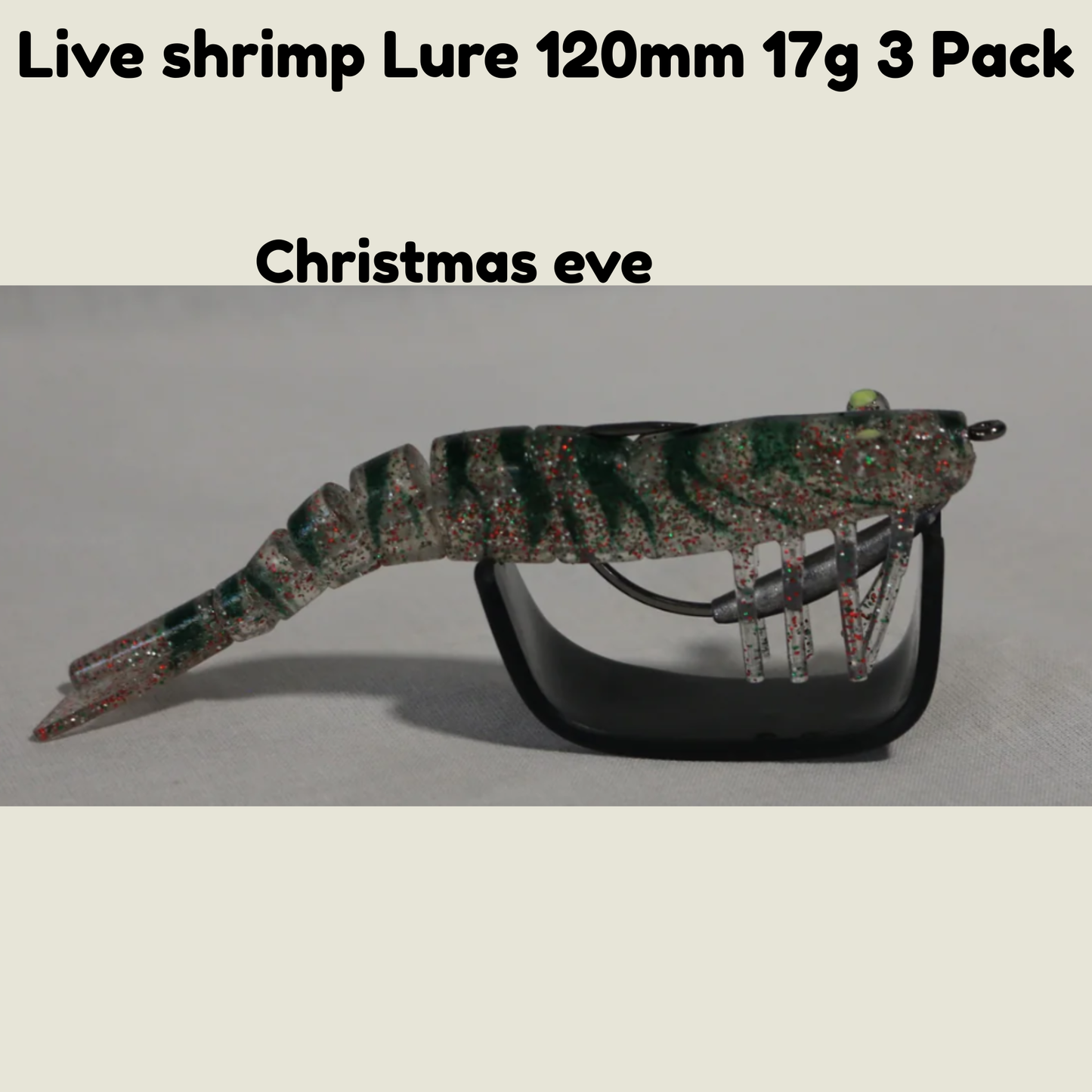 3 pack Live shrimp Lure 120mm 17g- Christmas Eve